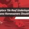 cost to replace tile roof underlayment